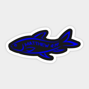 FISHERS OF MEN 2 Sticker